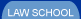 Law School